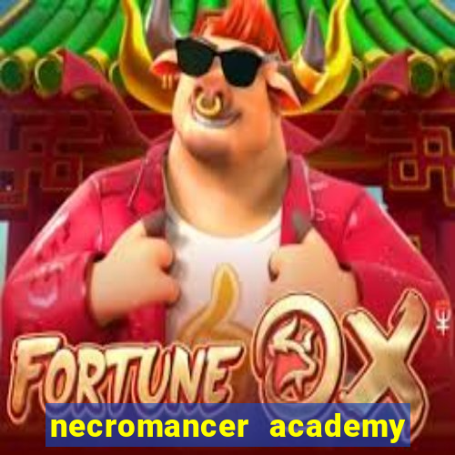 necromancer academy and the genius summoner 59